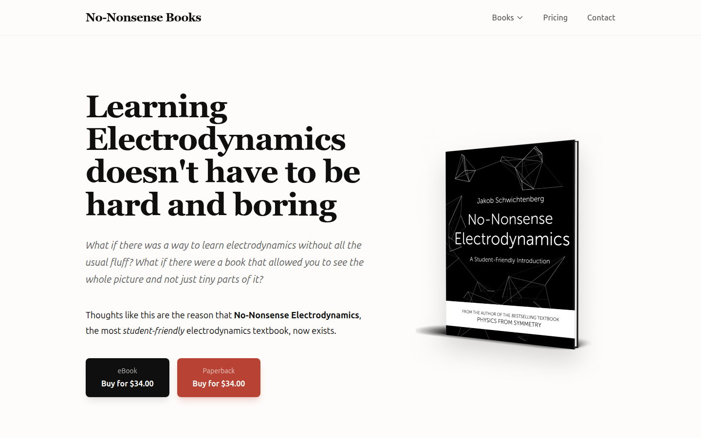 Book page for No-Nonsense Electrodynamics: Learning Electrodynamics doesn't have to be hard and boring, eBook and paperback at $34